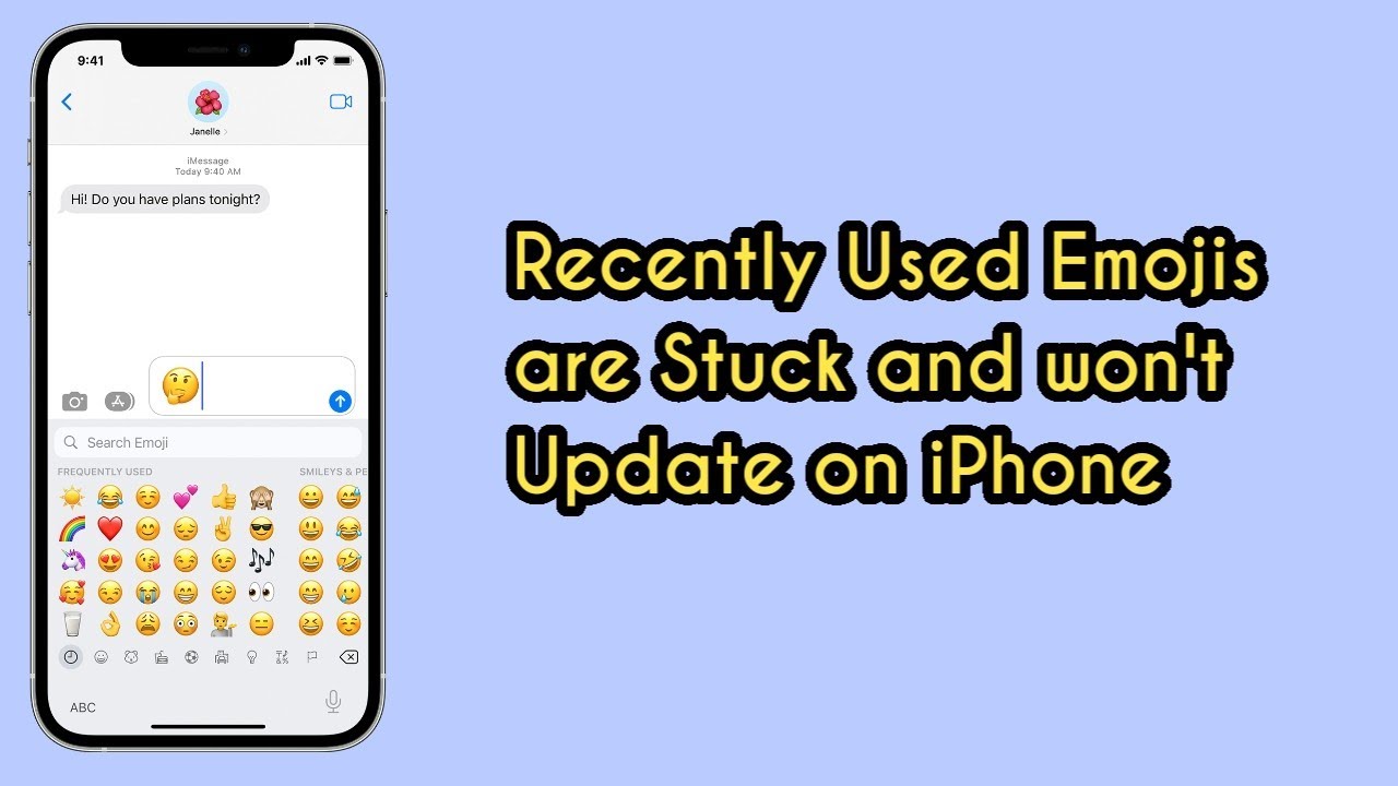 Recently Used Emojis are Stuck and won't Update on iPhone after iOS ...