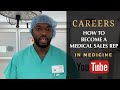 How to Become a Medical Sales Rep