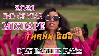 LATEST 2021 END OF YEAR MIXTAPE NONSTOP LATEST UGANDAN MUSIC DJAY BASHER KAYzz