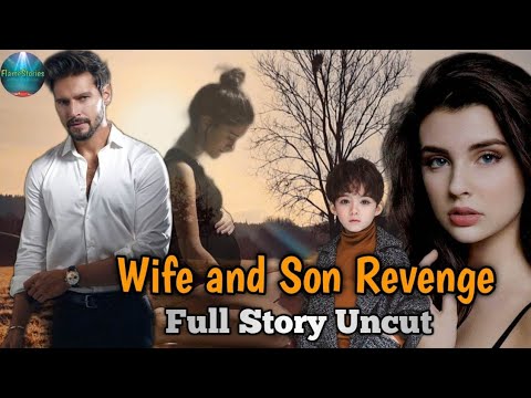 FULL STORY UNCUT / WIFE AND SON REVENGE / #flamestories