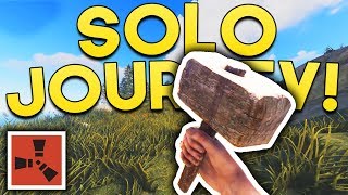 SOLO JOURNEY BEGINS! - Rust SOLO Gameplay #1