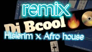 Remix💥💣 Hislerim x Afro house. by DJ BCOOL.🐜