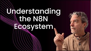 Famous Understanding the N8N Ecosystem Wealth