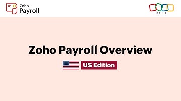 Zoho Payroll Overview - US Edition