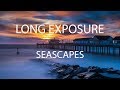 LONG EXPOSURE SEASCAPE PHOTOGRAPHY | The Calm During the Storm