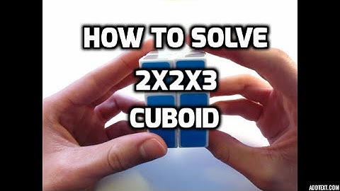 How To Solve A 2x2x3 Cuboid