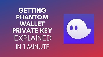 How To Get Phantom Wallet Private Key (2025)