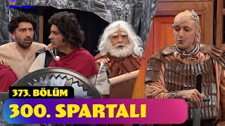 300 Spartalı - 373 Bölüm Güldür Güldür Show