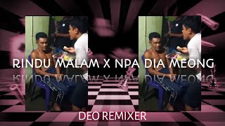 Download Lagu ⚡⚡Rindu malam x Npa dia meong (Deormx11) remixx 2025 #npadiameong#remix MP3 Download Lagu ⚡⚡Rindu malam x Npa dia meong (Deormx11) remixx 2025 #npadiameong#remix MP3