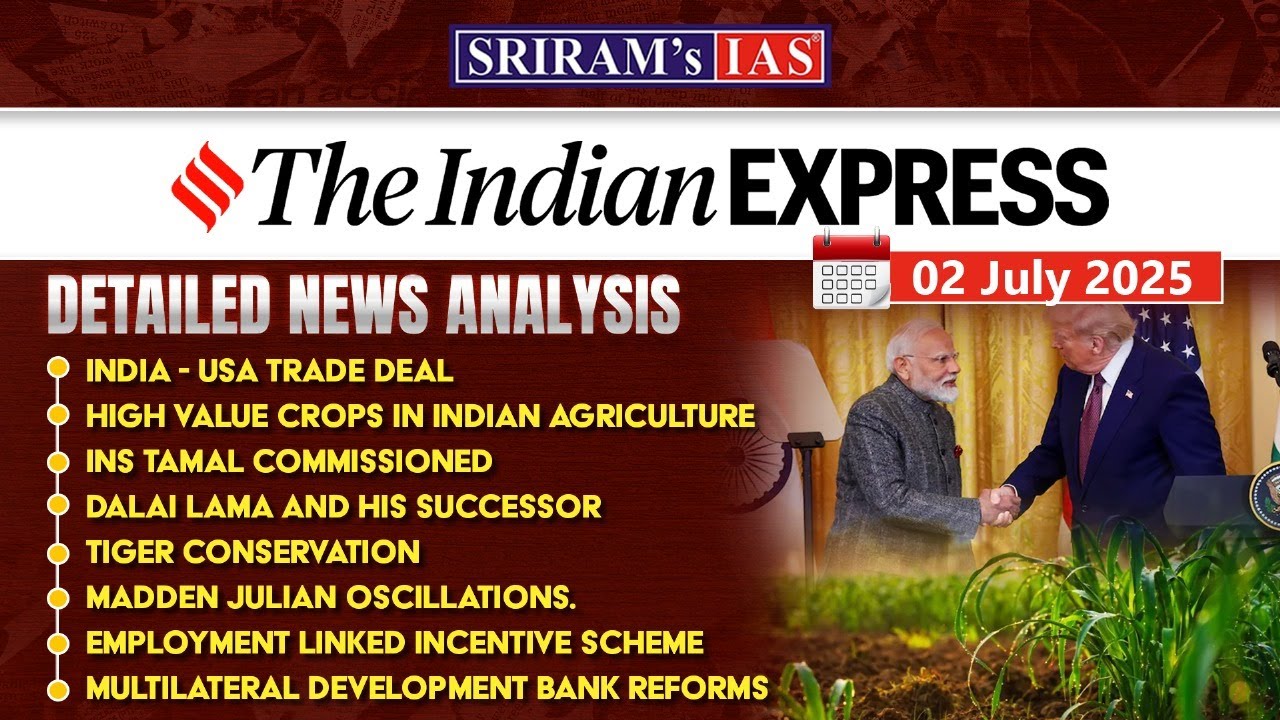 Indian Express Analysis 2nd July 2025 | Daily Current Affairs for UPSC ...