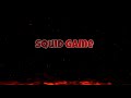 Squid Game Quote Live Wallpaper - Wallpaper Engine ( Download Links )