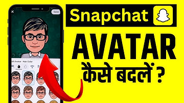 Snapchat Par Avatar aur Profile Picture Kaise Change Kare? Change Avatar & DP in Snapchat