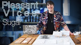 Pleasant Vices episode 4 I Sugar