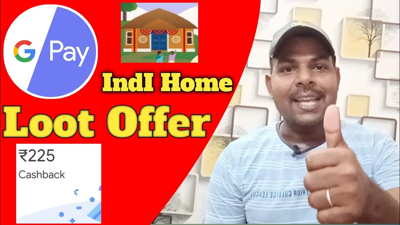 google pay new offer | google pay new offer india home | Build houses in Ind Home