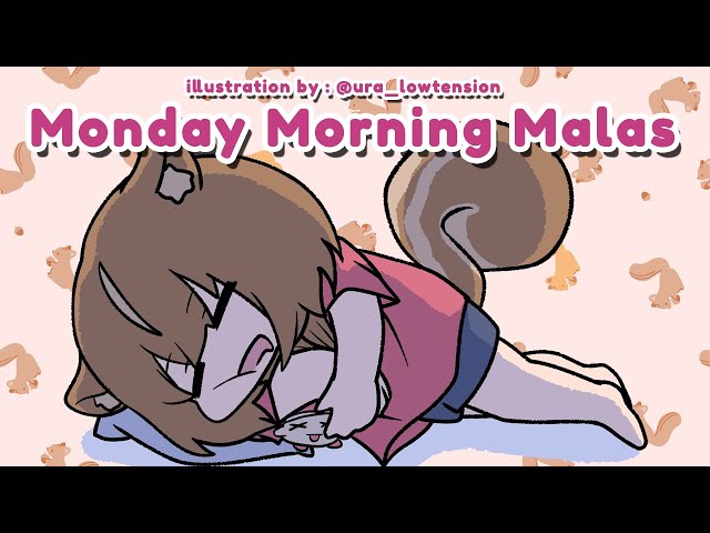 【M.M.M.】Monday Morning Malas : May【Ayunda Risu】のサムネイル