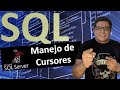 Manejo de Cursores en Microsoft SQL Server