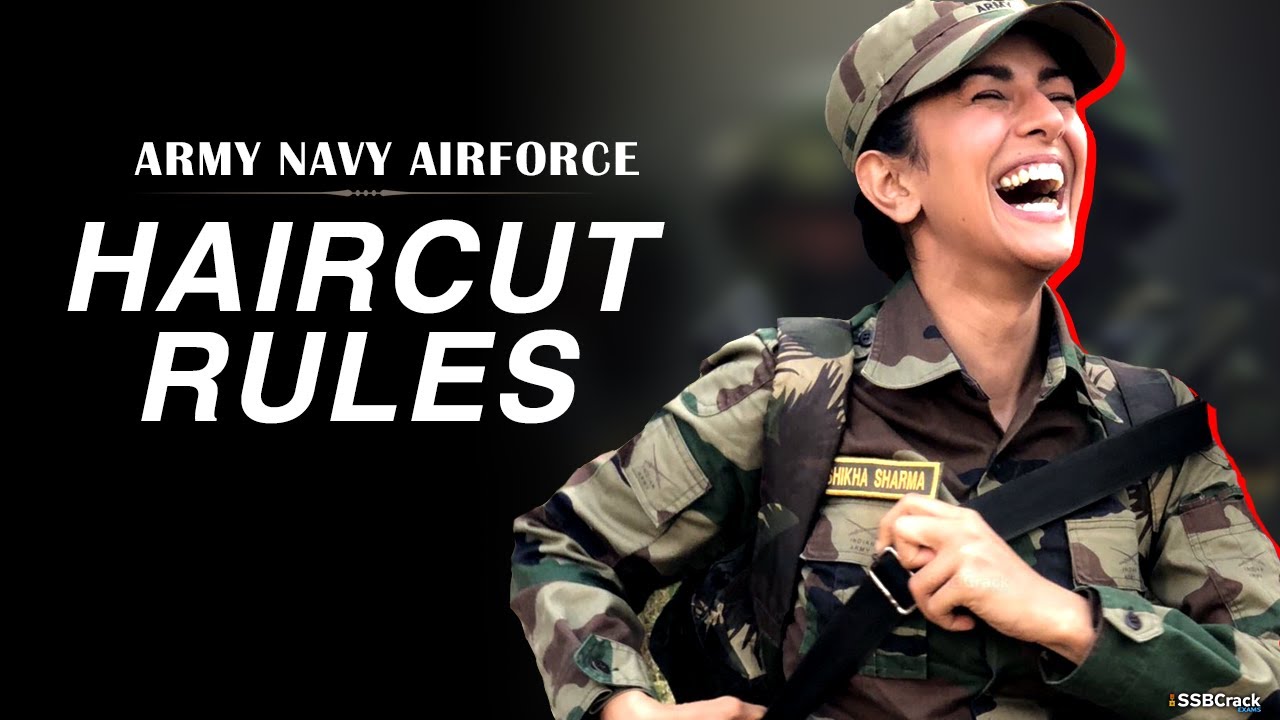 Haircut Rules In Indian Army, Indian Navy & Indian Air Force (Men & Women)  - YouTube