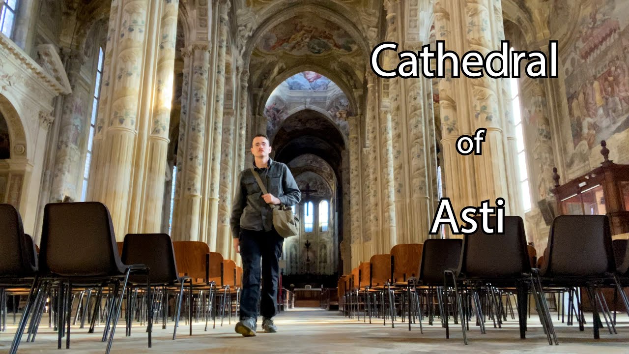 Shrines of Italy: Cathedral of Asti