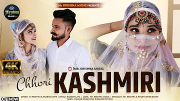 Khushi Chaudhary New song  | Chhori Kashmiri | छोरी कश्मीरी | Mr Krishna | New Rajasthani hit song।