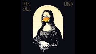 Duck Sauce - Ring Me