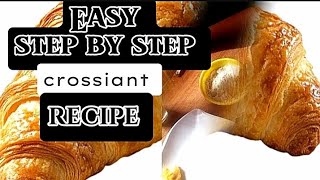 My Favourite,Easy Crossiant Recipe.