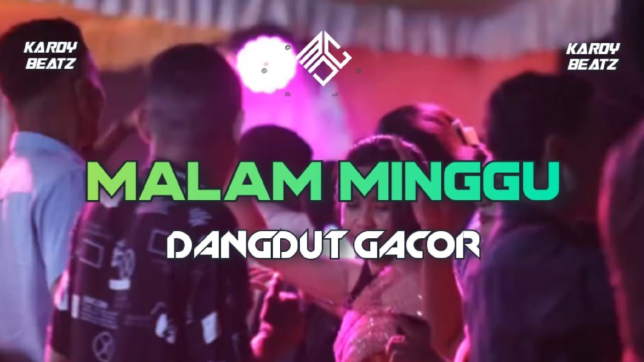 MALAM MINGGU - KARDY BEATZ REMIX 2026