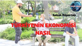 Sokak röportaj Türkiyenin Ekonomisi sizce nasıl sorusuna cevaplar süper röportaj  izle seyret