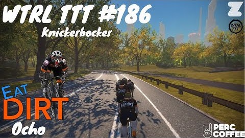 Zwift - WTRL TTT #186 NYC Knickerbocker - Eat Dirt Ocho (Zone 5) (Frappe)