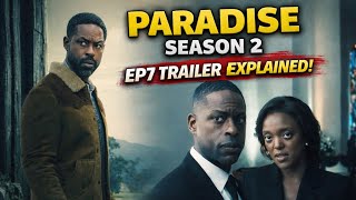 Paradise Season 2 Episode 7 Trailer Explained! The Final Countdown Begins 😱 Final Countdown From Paradise Season 2