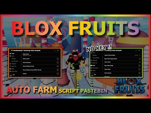 BLOX FRUITS Script Pastebin 2023 UPDATE 19 AUTO FARM | DF MASTERY | AUTO RAID | AUTO QUEST (NO KEY)