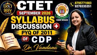 CTET September 2026 Hindi Syllabus Discussion + PYQ 2011 | Complete Strategy by Dr. Vandana