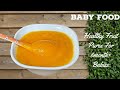 Baby Food |Papaya Puree For Babies | 6 Months Baby Food |How to Give Papaya For Babies |Zaak Diaries