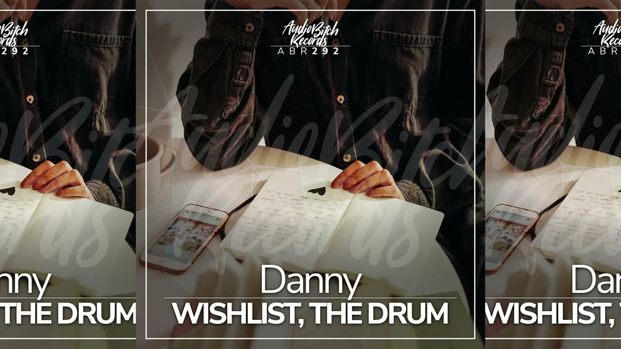 Danny - Wishlist
