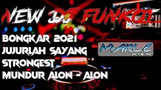 DJ FUNKOT BONGKAR 2021 - HARD FUNKOT