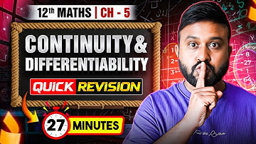 Continuity & Differentiability | Class 12 Maths Ch 5 | Full Chapter Revision in 40 Min | CBSE 2026