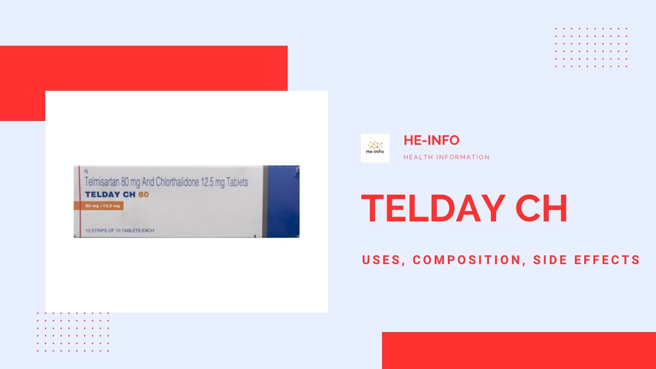 What is #Telday CH: Uses, side effects, composition, manufaturer| Telmisartan + Chlorthalidone