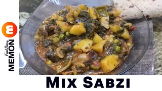 Mazedaar Mix Sabzi | Easy Mix Vegetable | Recipe by Memon Food Diary