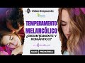 😲TEMPERAMENTO Melancolico / ¿Que es Temperamento y Carácter?