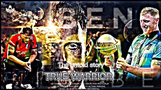The untold story of true warrior ft.Ben Stokes