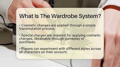 What Is The Wardrobe System? - Video Gamers Vault