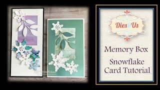 DiesRUs  Dies R Us Memory Box - Snowflake Tutorial