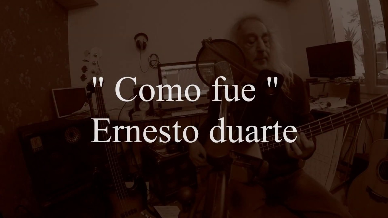 como fue ( cover bajo y voz )
