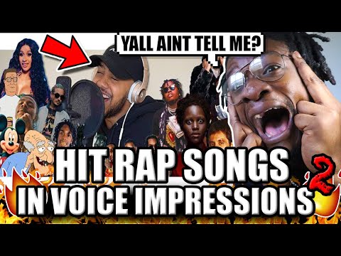 Hit Rap Songs in Voice Impressions 2! | M**der On My Mind, Space Cadet, Act Up + More! (REACTION)