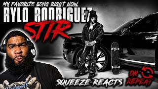 Rylo Rodriguez “Stir” REACTION 🔥 My New Favorite Song?!