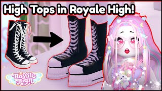 HIGH TOPS in Royale High! | Outfit Hacks!
