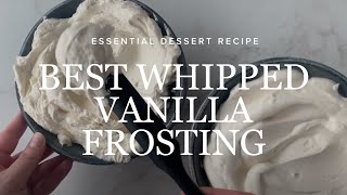 Best Whipped Vanilla Frosting Recipe for Cake Icing screenshot 2