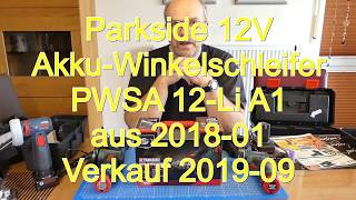 Parkside 12V Akku WS PWSA 12 Li A1 - altes Teil neu verkauft /vs Bosch-Blau GWS 12V-76