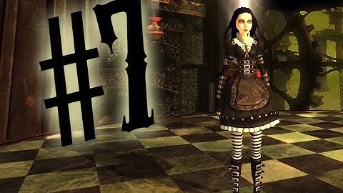 ►ALICE - ►Madness Returns!►LEAVE ME ALONE - PART 7