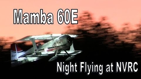 Mamba 60E Night Flying