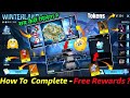 How To Complete - WINTERLAND New Event | Free Rewards In Free Fire | FREE FIRE NEW EVENT